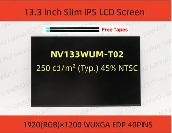 NV133WUM-T02 13.3 Inch 40pins 1920×1200-as Mátrix Csere Panel Laptop LCD Képernyő